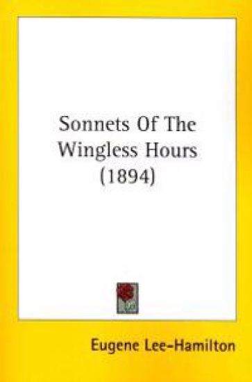 Sonnets Of The Wingless Hours