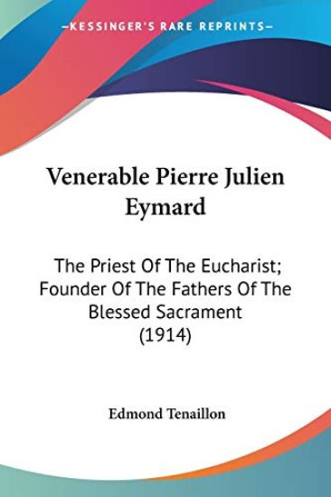 Venerable Pierre Julien Eymard