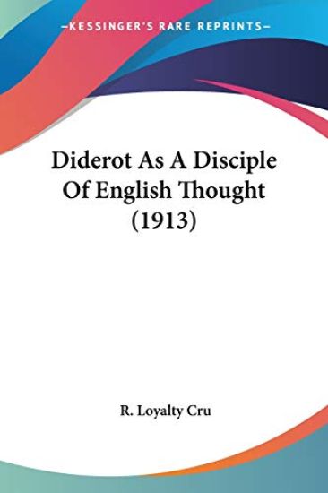 Diderot As A Disciple Of English Thought