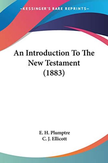 An Introduction To The New Testament