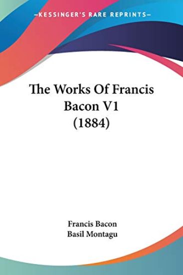 The Works Of Francis Bacon