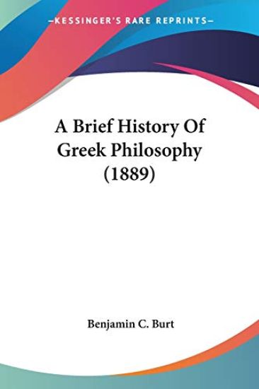 A Brief History Of Greek Philosophy