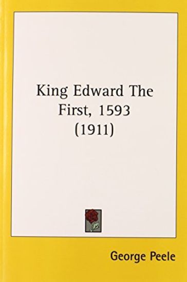 King Edward The First, 1593