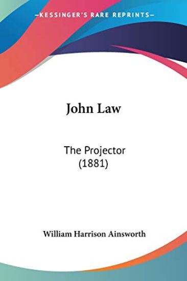 John Law: The Projector