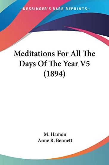 Meditations For All The Days Of The Year