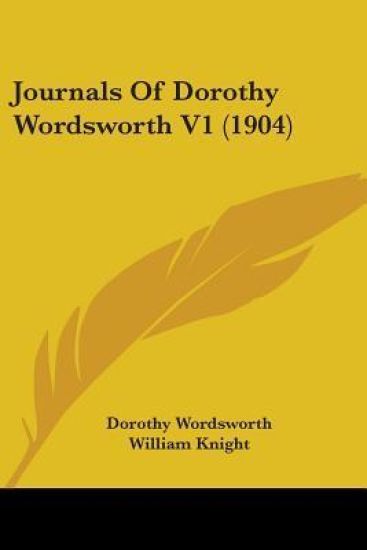 Journals Of Dorothy Wordsworth