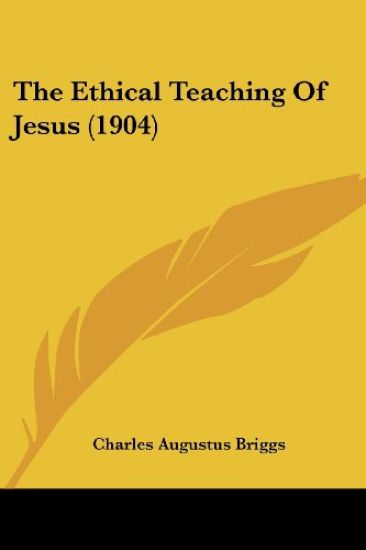 The Ethical Teaching Of Jesus