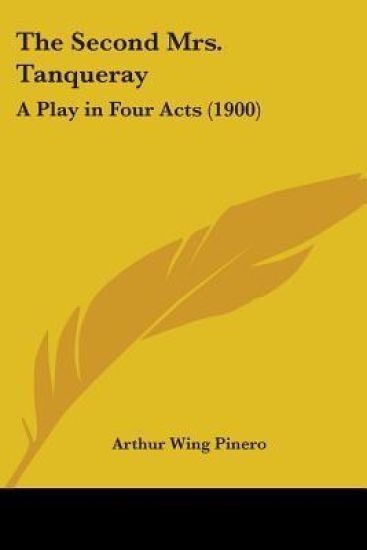 The Second Mrs. Tanqueray