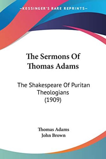 The Sermons Of Thomas Adams