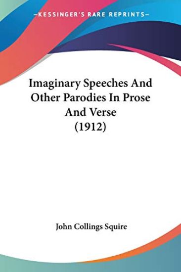 Imaginary Speeches And Other Parodies In Prose And Verse