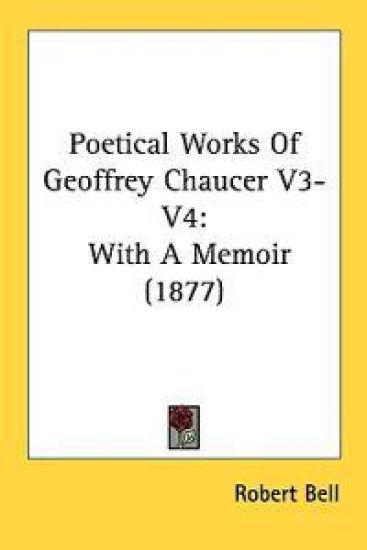Poetical Works Of Geoffrey Chaucer