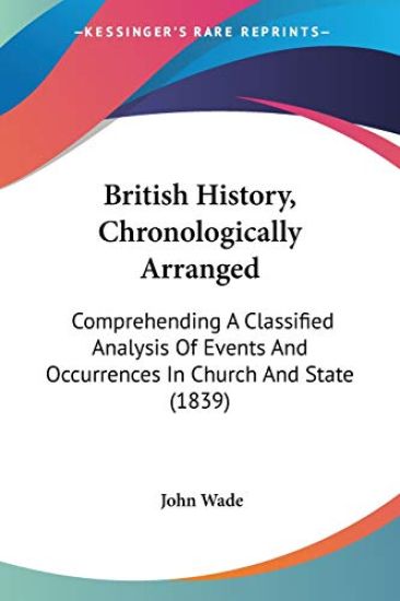 British History, Chronologically Arranged