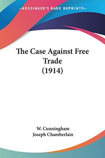 The Case Against Free Trade
