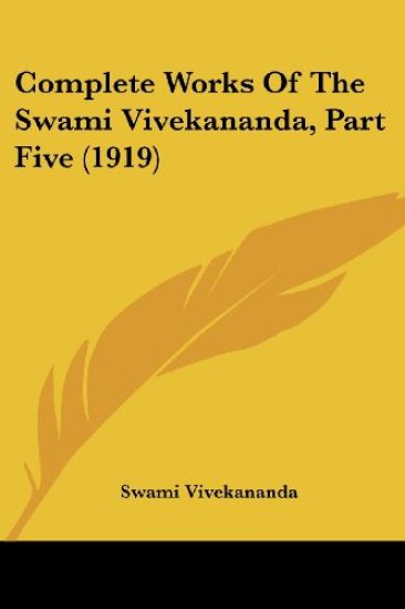 Complete Works Of The Swami Vivekananda