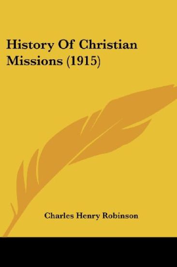 History Of Christian Missions