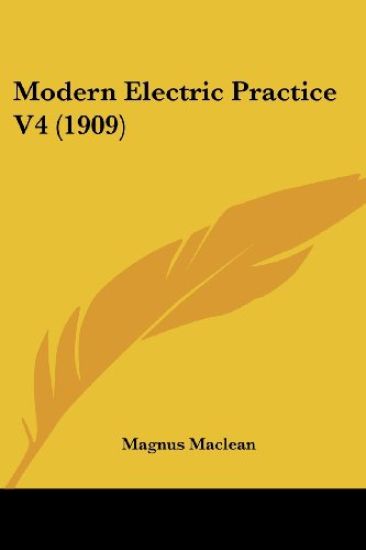 Modern Electric Practice