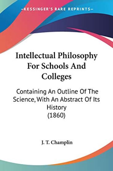 Intellectual Philosophy For Schools And Colleges