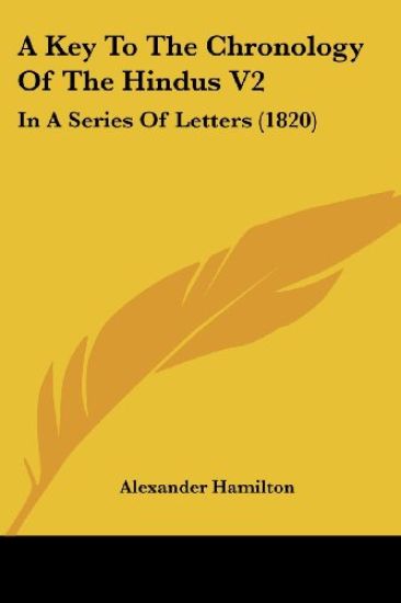 A Key To The Chronology Of The Hindus