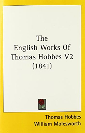 The English Works Of Thomas Hobbes