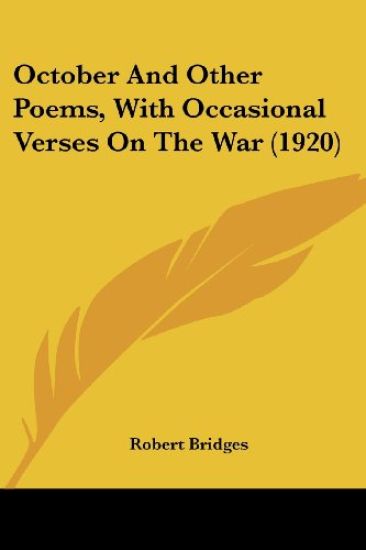 October And Other Poems, With Occasional Verses On The War