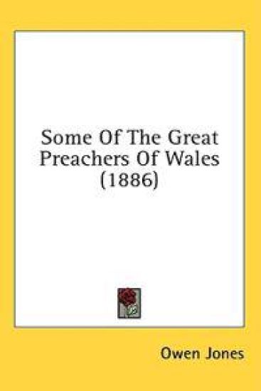 Some Of The Great Preachers Of Wales