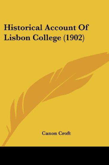 Historical Account Of Lisbon College