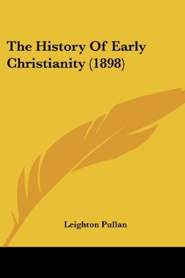 The History Of Early Christianity