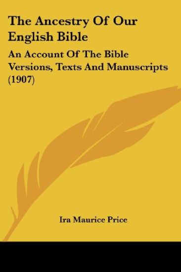 The Ancestry Of Our English Bible