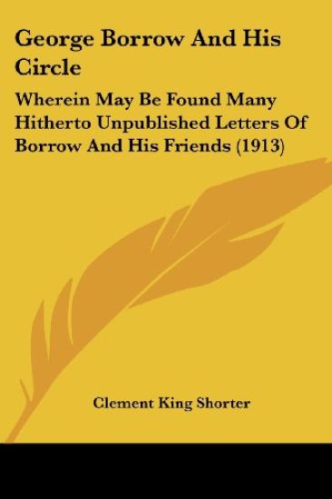 George Borrow And His Circle