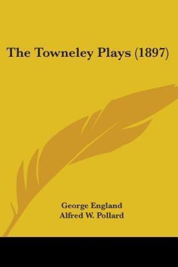 The Towneley Plays