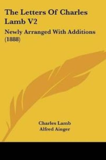 The Letters Of Charles Lamb