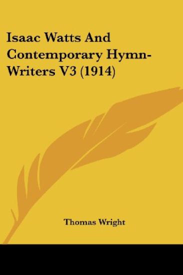 Isaac Watts And Contemporary Hymn-Writers