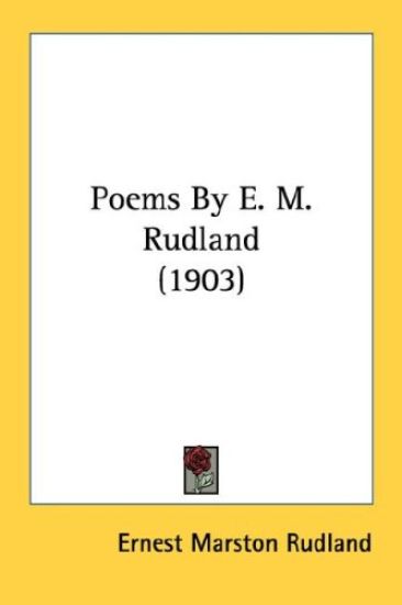 Poems By E. M. Rudland