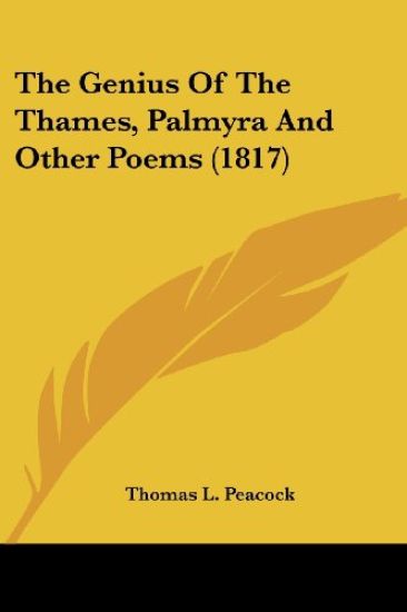 The Genius Of The Thames, Palmyra And Other Poems