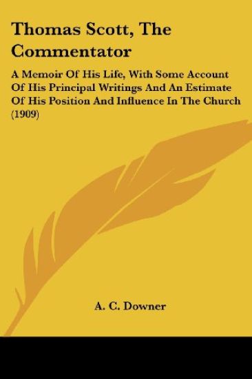 Thomas Scott, The Commentator