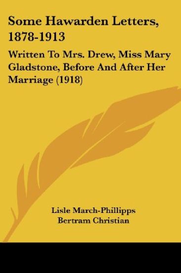 Some Hawarden Letters, 1878-1913