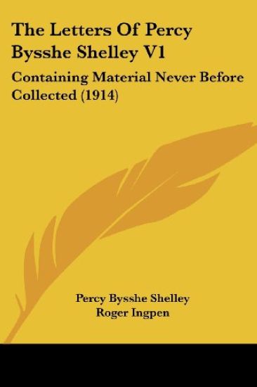 The Letters Of Percy Bysshe Shelley