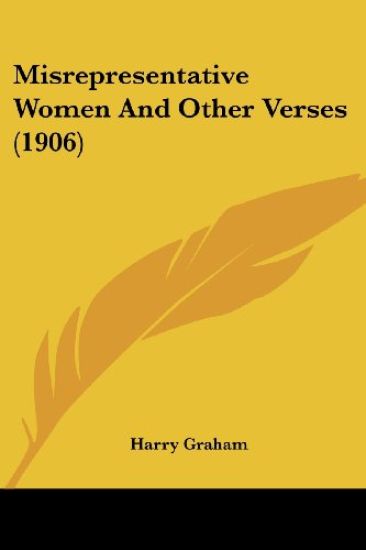 Misrepresentative Women And Other Verses