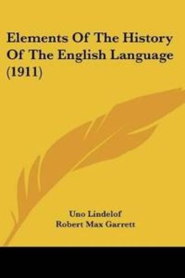 Elements Of The History Of The English Language