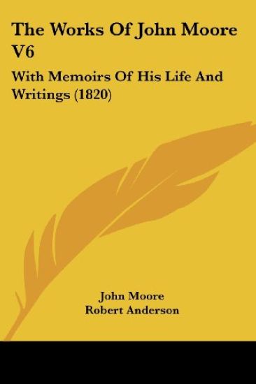 The Works Of John Moore