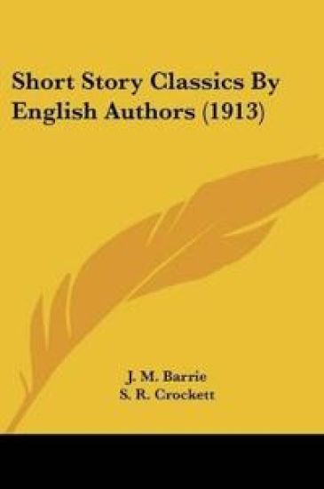 Short Story Classics By English Authors