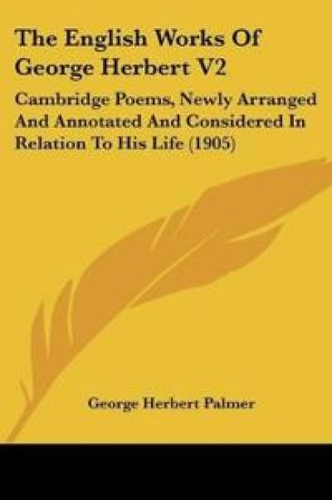 The English Works Of George Herbert