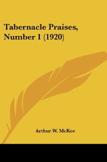 Tabernacle Praises, Number 1