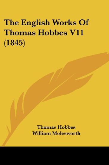 The English Works Of Thomas Hobbes 11