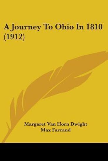 A Journey To Ohio In 1810