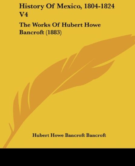 History Of Mexico, 1804-1824