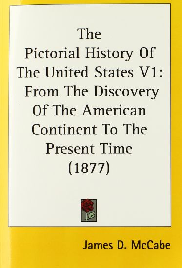 The Pictorial History Of The United States