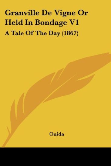 Granville De Vigne Or Held In Bondage