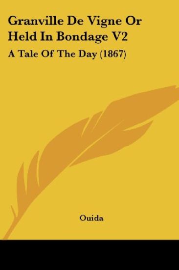 Granville De Vigne Or Held In Bondage
