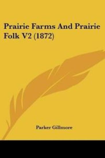 Prairie Farms And Prairie Folk